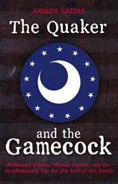 The Quaker and the Gamecock