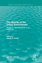 The Quality of the Urban Environment