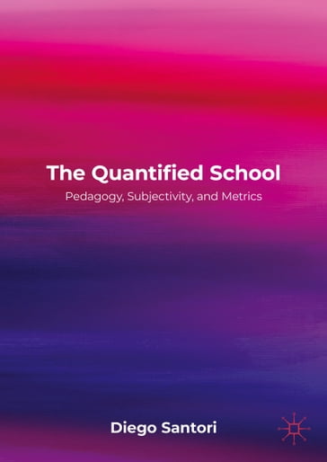 The Quantified School - Diego Santori