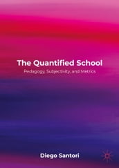 The Quantified School