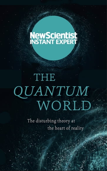 The Quantum World - New Scientist