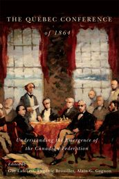 The Quebec Conference of 1864