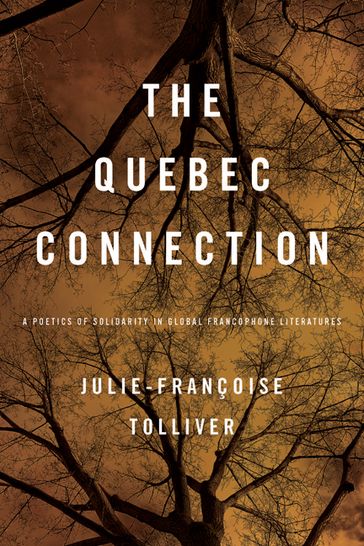 The Quebec Connection - Julie-Françoise Tolliver