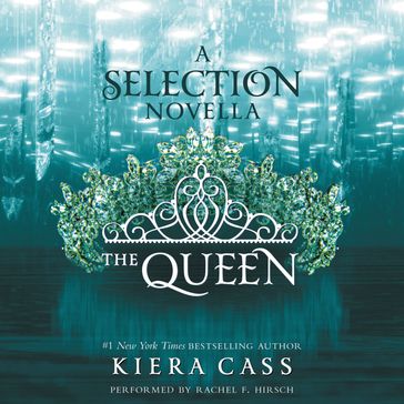 The Queen - Kiera Cass