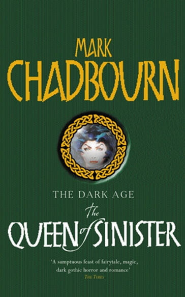 The Queen Of Sinister - Mark Chadbourn