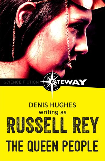 The Queen People - Denis Hughes - Russell Rey