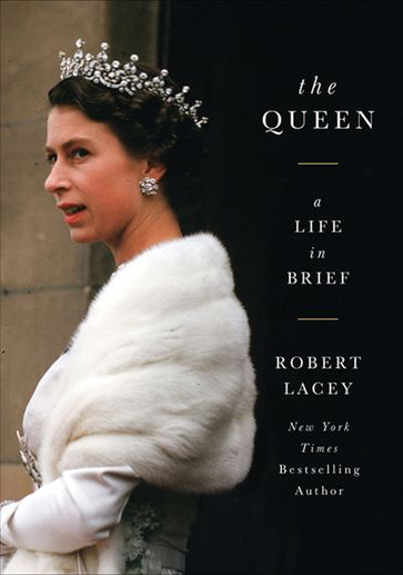 The Queen - Robert Lacey