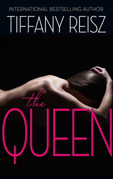 The Queen - Tiffany Reisz