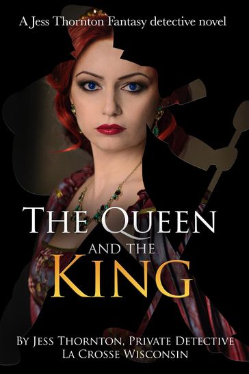 The Queen and the King - Jess Thornton