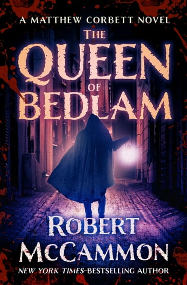 The Queen of Bedlam - Robert McCammon