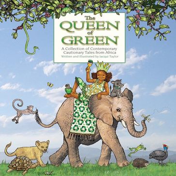 The Queen of Green - Jacqui Taylor