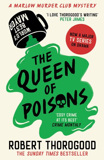 The Queen of Poisons (The Marlow Murder Club Mysteries, Book 3) - Robert Thorogood