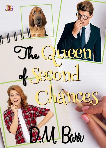 The Queen of Second Chances - D.M. Barr