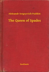 The Queen of Spades