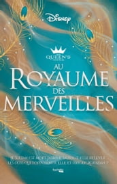 The Queen s Council - Au Royaume des merveilles