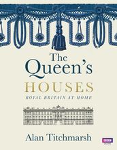 The Queen s Houses