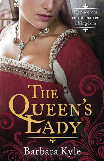 The Queen's Lady - Barbara Kyle