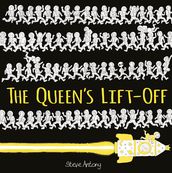 The Queen s Lift-Off