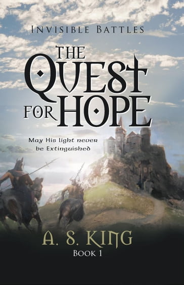 The Quest For Hope - A. S. King