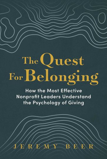 The Quest for Belonging - Jeremy Beer