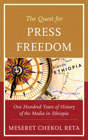 The Quest for Press Freedom - Meseret Chekol Reta