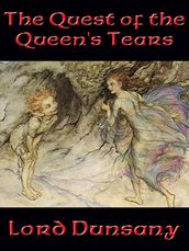 The Quest of the Queen s Tears