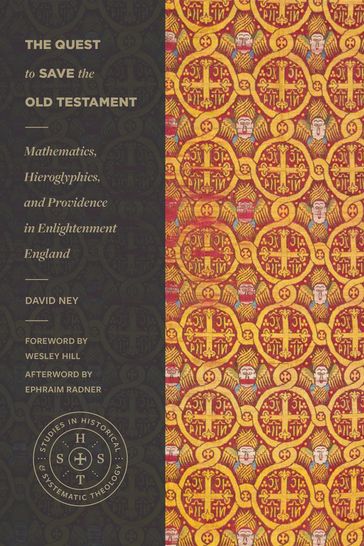 The Quest to Save the Old Testament - David Ney - Ephraim Radner