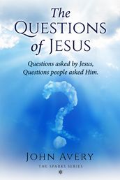 The Questions of Jesus