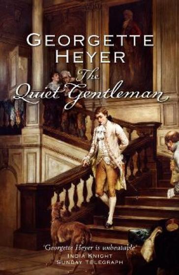 The Quiet Gentleman - Georgette Heyer