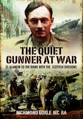 The Quiet Gunner at War