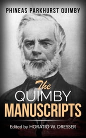 The Quimby Manuscripts