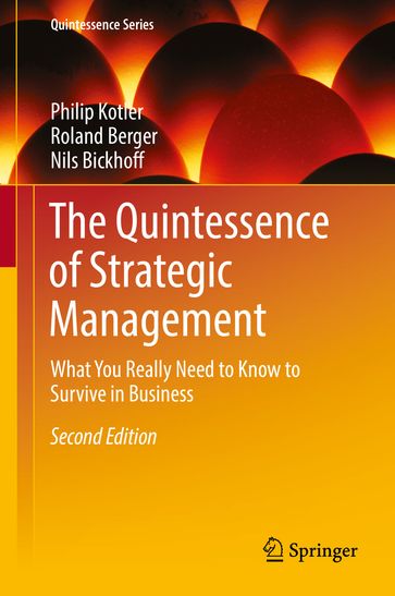 The Quintessence of Strategic Management - Philip Kotler - Roland Berger - Nils Bickhoff