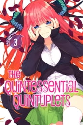 The Quintessential Quintuplets 3