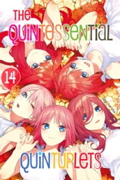 The Quintessential Quintuplets 14