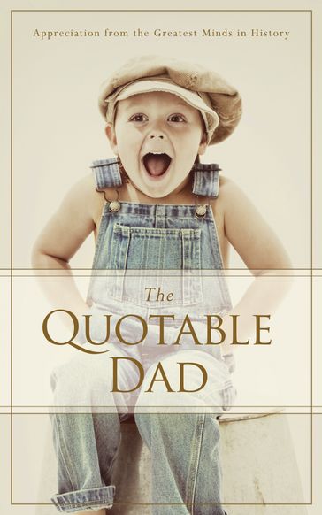 The Quotable Dad - Familius