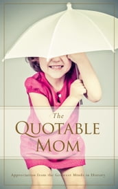 The Quotable Mom