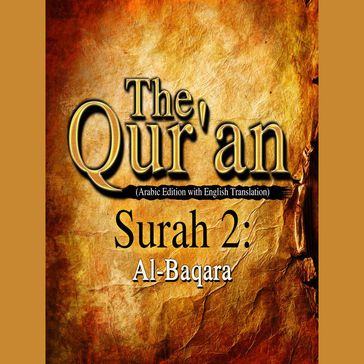 The Qur'an (Arabic Edition with English Translation) - Surah 2 - Al-Baqara - Traditional