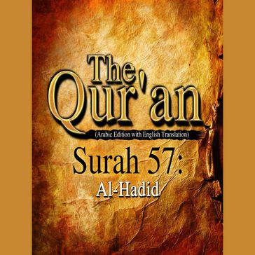 The Qur'an (Arabic Edition with English Translation) - Surah 57 - Al-Hadid - Traditional