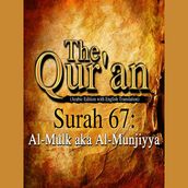 The Qur an (Arabic Edition with English Translation) - Surah 67 - Al-Mulk aka Al-Munjiyya