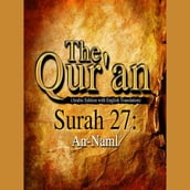 The Qur an (Arabic Edition with English Translation) - Surah 27 - An-Naml