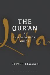 The Qur an: A Philosophical Guide
