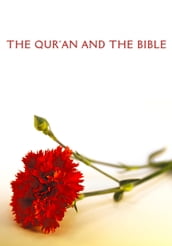 The Qur an and the Bible