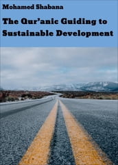 The Qur anic Guiding to Sustainable Development
