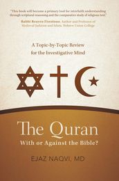 The Quran: with or Against the Bible?