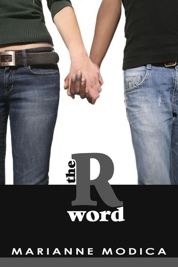 The R Word - Marianne Modica