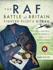 The RAF Battle of Britain Fighter Pilots  Kitbag