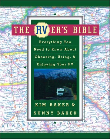 The RVer's Bible - Kim Baker - Sunny Baker