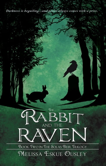 The Rabbit and the Raven - Melissa Eskue Ousley