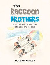 The Raccoon Brothers
