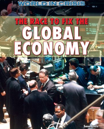 The Race to Fix the Global Economy - Sarah Levete